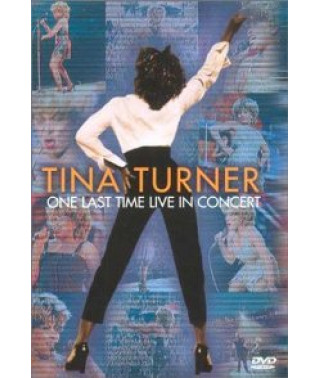Tina Turner - One Last Time Live In Concert [DVD]