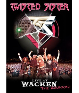 Twisted Sister - Live At Wacken - The Reunion [DVD]