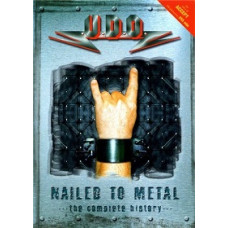 UDO: Nailed To Metal - Complete History [DVD]