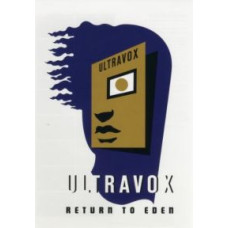Ultravox - Return To Eden - Live At The Roundhouse [DVD]