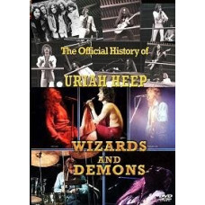 Uriah Heep / Wizards And Demons - The Official History [4 DVD]