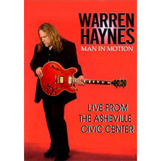 Warren Haynes - Man In Motion [DVD]