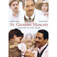 Giuseppe Moscati: Healing Love [1 DVD]