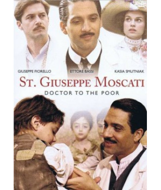 Джузеппе Москаті: зцілююча любов [1 DVD]