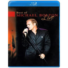 Best of Michael Bolton (Live) [Blu-Ray]