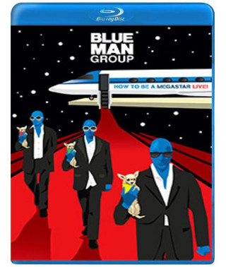 Blue Man Group - How to Be a Megastar Live! [Blu-ray]