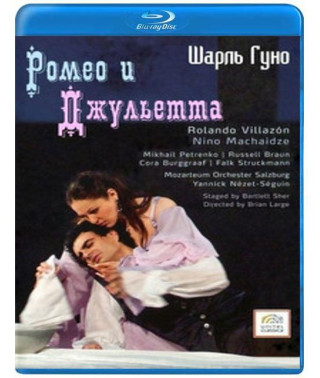 Charles Gounod: Romeo та Juliette [Blu-Ray]