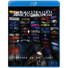 The Australian Pink Floyd Show - Exposed In The Light [Blu-ray]