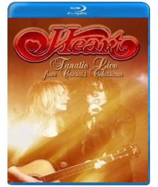 Heart- Fanatic Live From Caesar s Colosseum [Blu-ray]