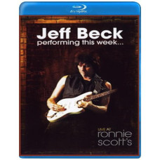 Jeff Beck: Performing This Week... Live at Ronnie Scott s