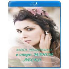 Massenet – Manon [Blu-Ray]