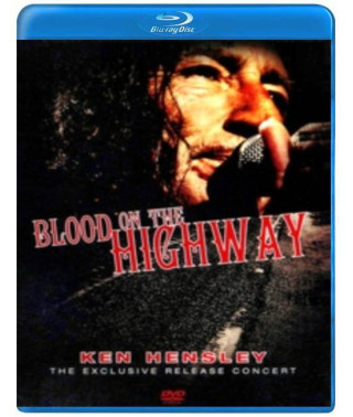 Ken Hensley: Blood On The Highway [Blu-ray]