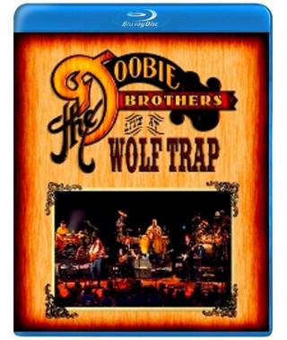 The Doobie Brothers - Live на Wolf Trap [Blu-ray]