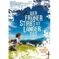 Who Dies First Lives Longest [DVD]