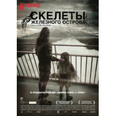 Skeletons of the Iron Island [DVD]