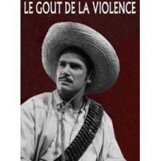 Вкус насилия [DVD]