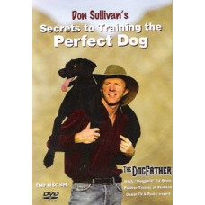 Дон Салливан - Секреты воспитания идеальной собаки [DVD]