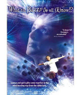 Сила Мысли: Что мы об этом знаем!? [DVD]