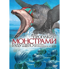Walking with Future Monsters: Earth in 200 Million Years [DVD]
