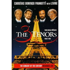 Carreras, Domingo, Pavarotti and Levine - The Three Tenors (Live in Paris) [DVD]