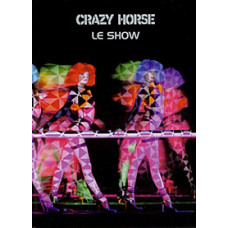Crazy Horse - Le show [DVD]